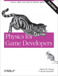 Physics for Game Developers, 2nd Edition | O'Reilly Media