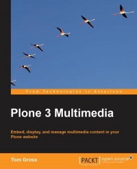 Plone 3 Multimedia | Packt Publishing