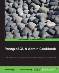 PostgreSQL 9 Admin Cookbook | Packt Publishing