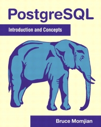 PostgreSQL: Introduction and Concepts | Addison-Wesley
