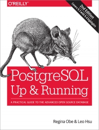 PostgreSQL: Up and Running, 2nd Edition | O'Reilly Media