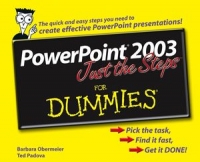 PowerPoint 2003 Just the Steps For Dummies | Wiley PowerPoint 2003 Just the Steps For Dummies | Wiley