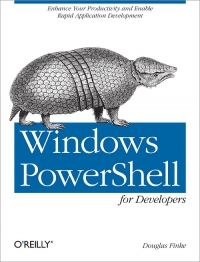 Windows PowerShell for Developers | O'Reilly Media