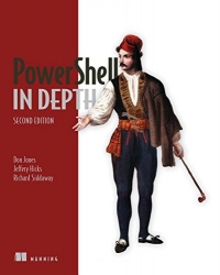 PowerShell in Depth, 2nd Edition | Manning