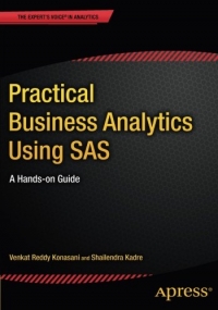 Practical Business Analytics Using SAS | Apress
