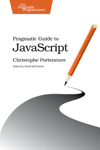 Pragmatic Guide to JavaScript | The Pragmatic Programmers