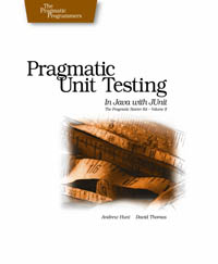 Pragmatic Unit Testing in Java with JUnit | The Pragmatic Programmers