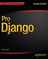 Pro Django, 2nd Edition | Apress Pro Django, 2nd Edition | Apress