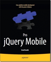 Pro jQuery Mobile | Apress Pro jQuery Mobile | Apress
