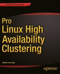 Pro Linux High Availability Clustering | Apress Pro Linux High Availability Clustering | Apress
