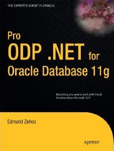 Pro ODP.NET for Oracle Database 11g | Apress