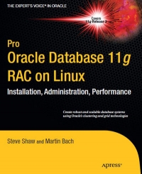 Pro Oracle Database 11g RAC on Linux, 2nd Edition | Apress