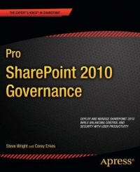 Pro SharePoint 2010 Governance | Apress