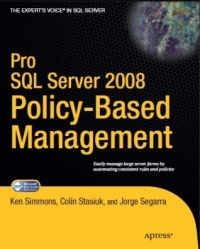 Pro SQL Server 2008 Policy-Based Management | Apress
