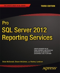 Pro SQL Server 2012 Reporting Services, 3rd Edition | Apress Pro SQL Server 2012 Reporting Services, 3rd Edition | Apress