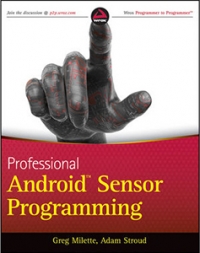 Professional Android Sensor Programming | Wrox