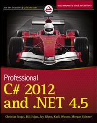 Professional C# 2012 and .NET 4.5 | Wrox Professional C# 2012 and .NET 4.5 | Wrox