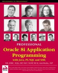 Professional Oracle 8i Application Programming with Java, PL/SQL and XML | Wrox