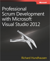Professional Scrum Development with Microsoft Visual Studio 2012 | Microsoft Press