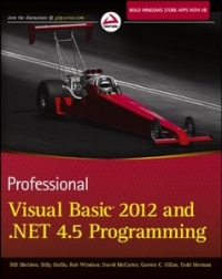 Professional Visual Basic 2012 and .NET 4.5 Programming | Wrox Professional Visual Basic 2012 and .NET 4.5 Programming | Wrox