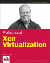 Professional Xen Virtualization | Wrox