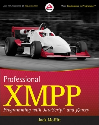 Professional XMPP Programming with JavaScript and jQuery | Wrox