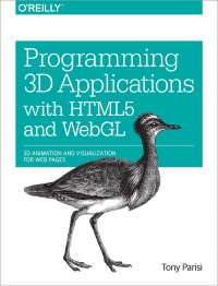 Programming 3D Applications with HTML5 and WebGL | O'Reilly Media