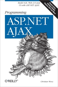 Programming ASP.NET AJAX | O'Reilly Media