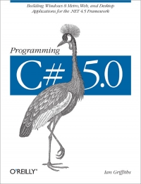 Programming C# 5.0 | O'Reilly Media