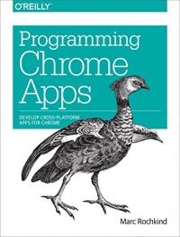 Programming Chrome Apps | O'Reilly Media