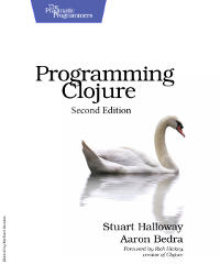 Programming Clojure, 2nd edition | The Pragmatic Programmers Programming Clojure, 2nd edition | The Pragmatic Programmers