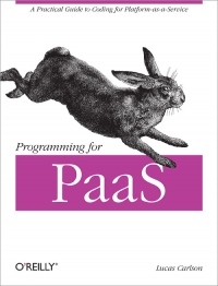 Programming for PaaS | O'Reilly Media