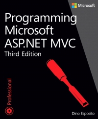 Programming Microsoft ASP.NET MVC, 3rd Edition | Microsoft Press