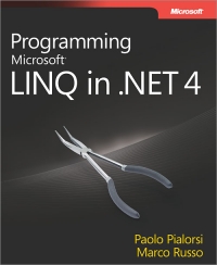 Programming Microsoft LINQ in Microsoft .NET Framework 4 | Microsoft Press