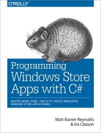 Programming Windows Store Apps with C# | O'Reilly Media