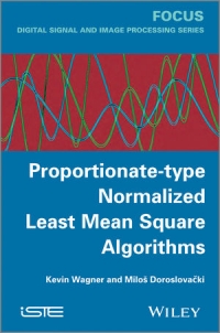 Proportionate-type Normalized Least Mean Square Algorithms | Wiley