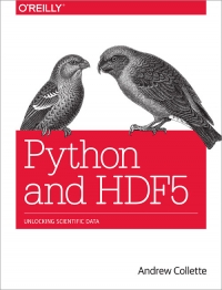 Python and HDF5 | O'Reilly Media