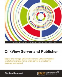 QlikView Server and Publisher | Packt Publishing