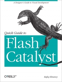 Quick Guide to Flash Catalyst | O'Reilly Media