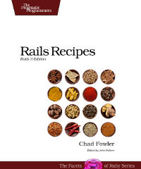 Rails Recipes | The Pragmatic Programmers