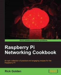 Raspberry Pi Networking Cookbook | Packt Publishing