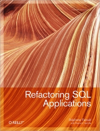 Refactoring SQL Applications | O'Reilly Media