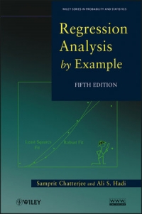 Regression Analysis by Example, 5th Edition | Wiley
