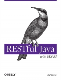 RESTful Java with JAX-RS | O'Reilly Media