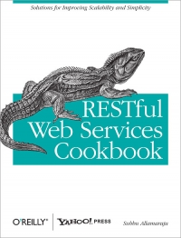 RESTful Web Services Cookbook | O'Reilly Media