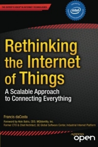 Rethinking the Internet of Things | Apress