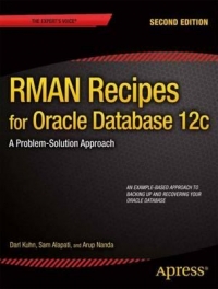 RMAN Recipes for Oracle Database 12c, 2nd Edition | Apress