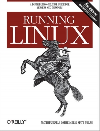 Running Linux, 5th Edition | O'Reilly Media