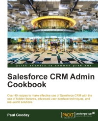 Salesforce CRM Admin Cookbook | Packt Publishing