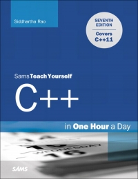 Sams Teach Yourself C++ in One Hour a Day, 7th Edition | SAMS Publishing